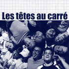 Les têtes au carré