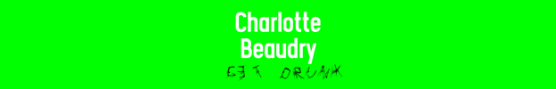 Charlotte beaudry : Get Drunk