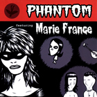 Phantom feat Marie-France